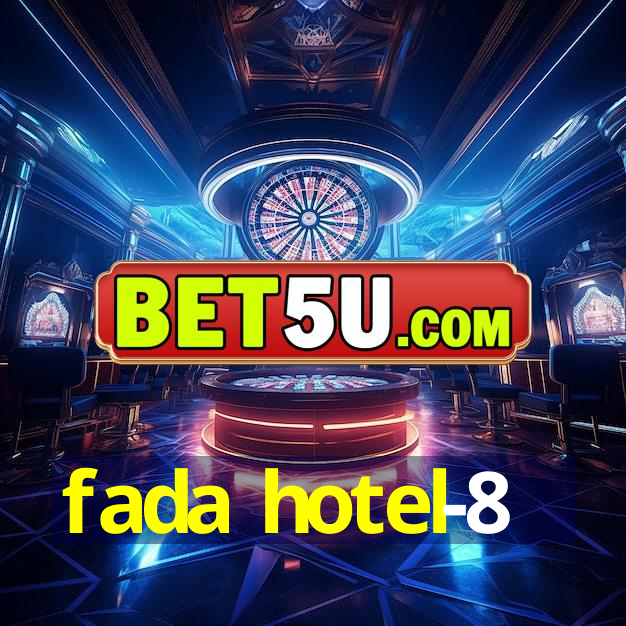 fada hotel